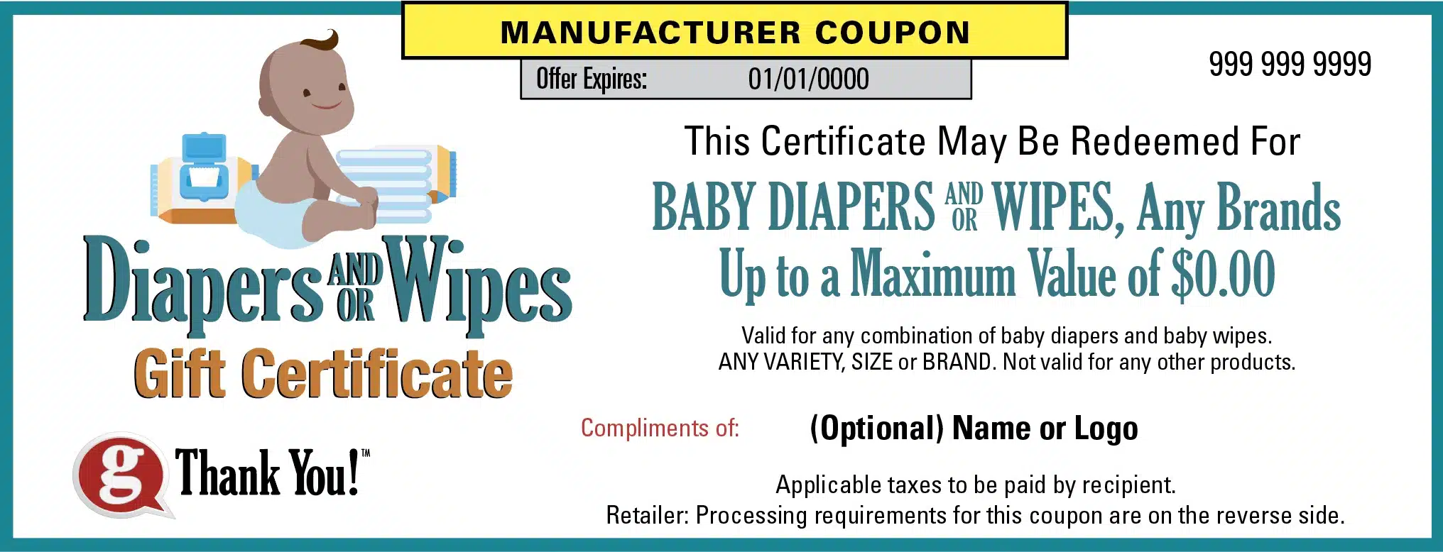 A gThankYou! Diapers and Wipes Coupon can be personalized with the Giver name or logo!